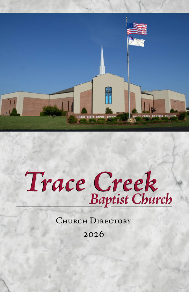 COVER Trace Creek Baptist Church Directory for Trace Creek Baptist Church