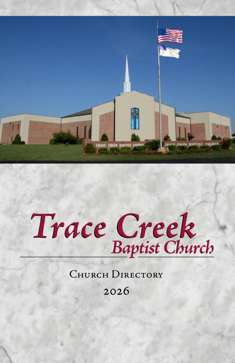 COVER Trace Creek Baptist Church Directory for Trace Creek Baptist Church
